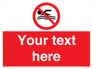 Custom No swimming prohibition Sign